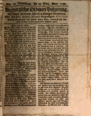 Augsburgische Ordinari Postzeitung von Staats-, gelehrten, historisch- u. ökonomischen Neuigkeiten (Augsburger Postzeitung) Samstag 29. März 1788