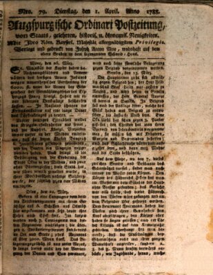 Augsburgische Ordinari Postzeitung von Staats-, gelehrten, historisch- u. ökonomischen Neuigkeiten (Augsburger Postzeitung) Dienstag 1. April 1788