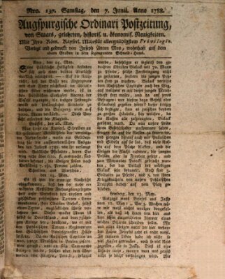 Augsburgische Ordinari Postzeitung von Staats-, gelehrten, historisch- u. ökonomischen Neuigkeiten (Augsburger Postzeitung) Samstag 7. Juni 1788