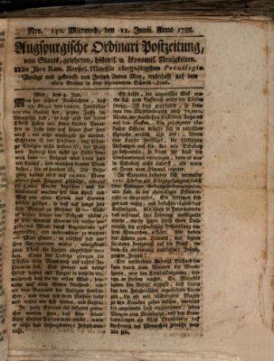 Augsburgische Ordinari Postzeitung von Staats-, gelehrten, historisch- u. ökonomischen Neuigkeiten (Augsburger Postzeitung) Mittwoch 11. Juni 1788