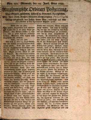 Augsburgische Ordinari Postzeitung von Staats-, gelehrten, historisch- u. ökonomischen Neuigkeiten (Augsburger Postzeitung) Mittwoch 25. Juni 1788