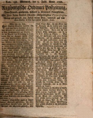 Augsburgische Ordinari Postzeitung von Staats-, gelehrten, historisch- u. ökonomischen Neuigkeiten (Augsburger Postzeitung) Mittwoch 2. Juli 1788