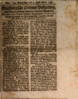 Augsburgische Ordinari Postzeitung von Staats-, gelehrten, historisch- u. ökonomischen Neuigkeiten (Augsburger Postzeitung) Donnerstag 3. Juli 1788