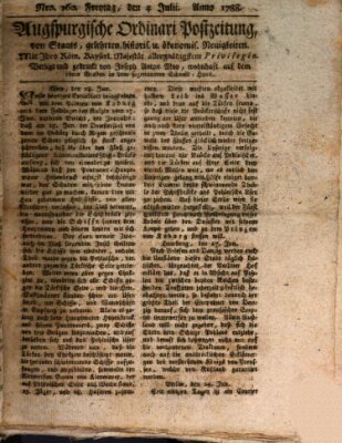 Augsburgische Ordinari Postzeitung von Staats-, gelehrten, historisch- u. ökonomischen Neuigkeiten (Augsburger Postzeitung) Freitag 4. Juli 1788