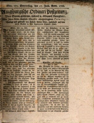 Augsburgische Ordinari Postzeitung von Staats-, gelehrten, historisch- u. ökonomischen Neuigkeiten (Augsburger Postzeitung) Donnerstag 17. Juli 1788