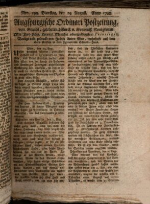 Augsburgische Ordinari Postzeitung von Staats-, gelehrten, historisch- u. ökonomischen Neuigkeiten (Augsburger Postzeitung) Dienstag 19. August 1788