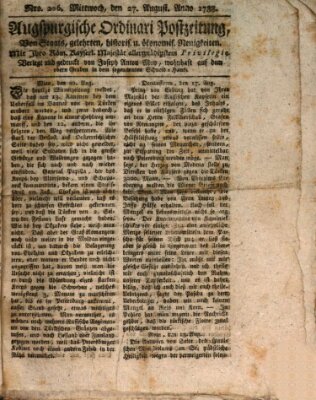 Augsburgische Ordinari Postzeitung von Staats-, gelehrten, historisch- u. ökonomischen Neuigkeiten (Augsburger Postzeitung) Mittwoch 27. August 1788