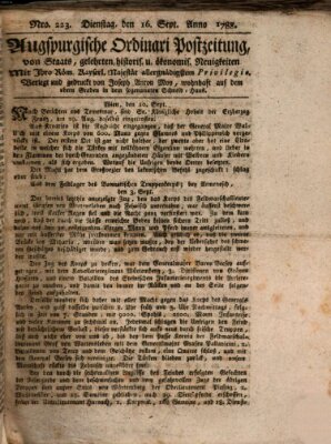 Augsburgische Ordinari Postzeitung von Staats-, gelehrten, historisch- u. ökonomischen Neuigkeiten (Augsburger Postzeitung) Dienstag 16. September 1788