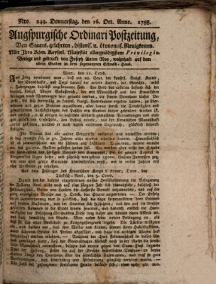 Augsburgische Ordinari Postzeitung von Staats-, gelehrten, historisch- u. ökonomischen Neuigkeiten (Augsburger Postzeitung) Donnerstag 16. Oktober 1788