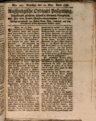 Augsburgische Ordinari Postzeitung von Staats-, gelehrten, historisch- u. ökonomischen Neuigkeiten (Augsburger Postzeitung) Samstag 22. November 1788