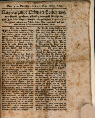 Augsburgische Ordinari Postzeitung von Staats-, gelehrten, historisch- u. ökonomischen Neuigkeiten (Augsburger Postzeitung) Samstag 27. Dezember 1788