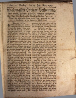 Augsburgische Ordinari Postzeitung von Staats-, gelehrten, historisch- u. ökonomischen Neuigkeiten (Augsburger Postzeitung) Samstag 24. Januar 1789