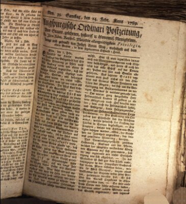 Augsburgische Ordinari Postzeitung von Staats-, gelehrten, historisch- u. ökonomischen Neuigkeiten (Augsburger Postzeitung) Samstag 14. Februar 1789