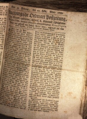 Augsburgische Ordinari Postzeitung von Staats-, gelehrten, historisch- u. ökonomischen Neuigkeiten (Augsburger Postzeitung) Freitag 20. Februar 1789