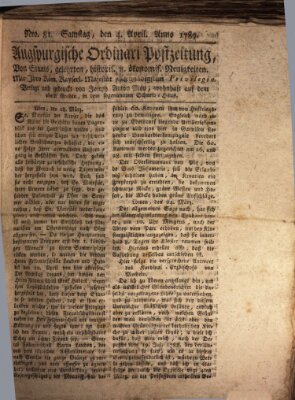 Augsburgische Ordinari Postzeitung von Staats-, gelehrten, historisch- u. ökonomischen Neuigkeiten (Augsburger Postzeitung) Samstag 4. April 1789