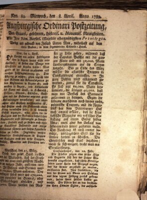 Augsburgische Ordinari Postzeitung von Staats-, gelehrten, historisch- u. ökonomischen Neuigkeiten (Augsburger Postzeitung) Mittwoch 8. April 1789