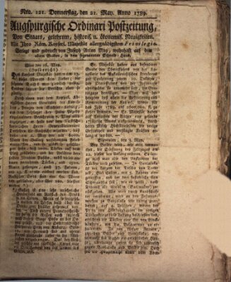 Augsburgische Ordinari Postzeitung von Staats-, gelehrten, historisch- u. ökonomischen Neuigkeiten (Augsburger Postzeitung) Donnerstag 21. Mai 1789