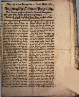 Augsburgische Ordinari Postzeitung von Staats-, gelehrten, historisch- u. ökonomischen Neuigkeiten (Augsburger Postzeitung) Freitag 12. Juni 1789