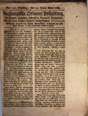 Augsburgische Ordinari Postzeitung von Staats-, gelehrten, historisch- u. ökonomischen Neuigkeiten (Augsburger Postzeitung) Samstag 13. Juni 1789