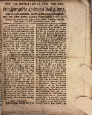 Augsburgische Ordinari Postzeitung von Staats-, gelehrten, historisch- u. ökonomischen Neuigkeiten (Augsburger Postzeitung) Mittwoch 29. Juli 1789