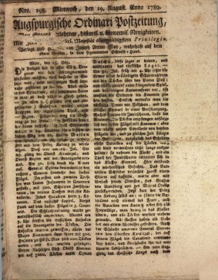 Augsburgische Ordinari Postzeitung von Staats-, gelehrten, historisch- u. ökonomischen Neuigkeiten (Augsburger Postzeitung) Mittwoch 19. August 1789