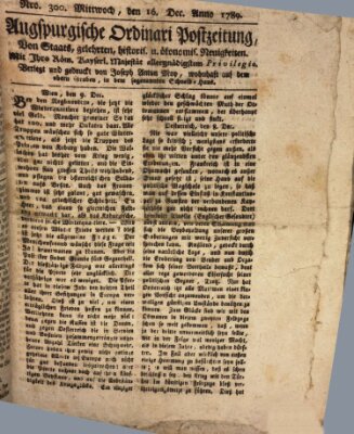 Augsburgische Ordinari Postzeitung von Staats-, gelehrten, historisch- u. ökonomischen Neuigkeiten (Augsburger Postzeitung) Mittwoch 16. Dezember 1789