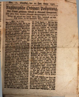 Augsburgische Ordinari Postzeitung von Staats-, gelehrten, historisch- u. ökonomischen Neuigkeiten (Augsburger Postzeitung) Dienstag 12. Januar 1790