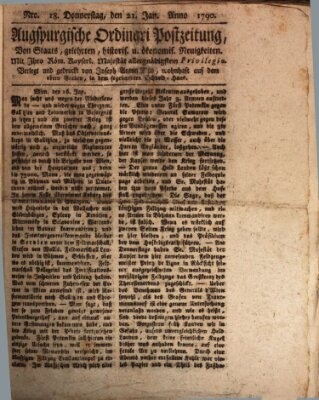 Augsburgische Ordinari Postzeitung von Staats-, gelehrten, historisch- u. ökonomischen Neuigkeiten (Augsburger Postzeitung) Donnerstag 21. Januar 1790