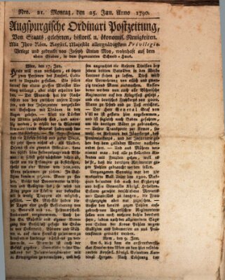 Augsburgische Ordinari Postzeitung von Staats-, gelehrten, historisch- u. ökonomischen Neuigkeiten (Augsburger Postzeitung) Montag 25. Januar 1790