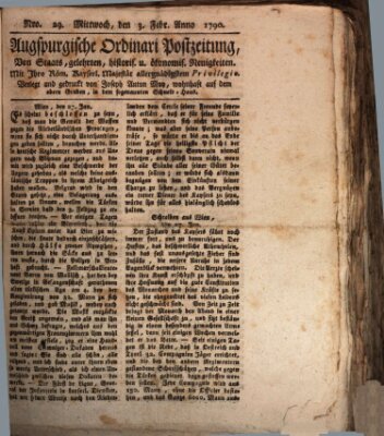 Augsburgische Ordinari Postzeitung von Staats-, gelehrten, historisch- u. ökonomischen Neuigkeiten (Augsburger Postzeitung) Mittwoch 3. Februar 1790