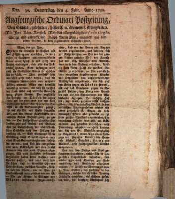 Augsburgische Ordinari Postzeitung von Staats-, gelehrten, historisch- u. ökonomischen Neuigkeiten (Augsburger Postzeitung) Donnerstag 4. Februar 1790