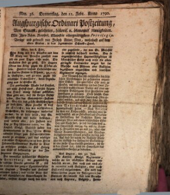 Augsburgische Ordinari Postzeitung von Staats-, gelehrten, historisch- u. ökonomischen Neuigkeiten (Augsburger Postzeitung) Donnerstag 11. Februar 1790