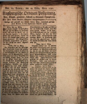 Augsburgische Ordinari Postzeitung von Staats-, gelehrten, historisch- u. ökonomischen Neuigkeiten (Augsburger Postzeitung) Freitag 19. März 1790