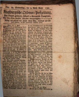 Augsburgische Ordinari Postzeitung von Staats-, gelehrten, historisch- u. ökonomischen Neuigkeiten (Augsburger Postzeitung) Donnerstag 8. April 1790