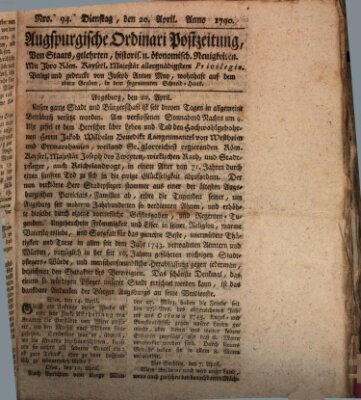 Augsburgische Ordinari Postzeitung von Staats-, gelehrten, historisch- u. ökonomischen Neuigkeiten (Augsburger Postzeitung) Dienstag 20. April 1790