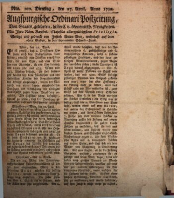 Augsburgische Ordinari Postzeitung von Staats-, gelehrten, historisch- u. ökonomischen Neuigkeiten (Augsburger Postzeitung) Dienstag 27. April 1790