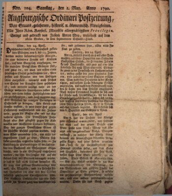 Augsburgische Ordinari Postzeitung von Staats-, gelehrten, historisch- u. ökonomischen Neuigkeiten (Augsburger Postzeitung) Samstag 1. Mai 1790