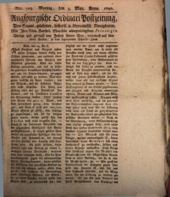 Augsburgische Ordinari Postzeitung von Staats-, gelehrten, historisch- u. ökonomischen Neuigkeiten (Augsburger Postzeitung) Montag 3. Mai 1790