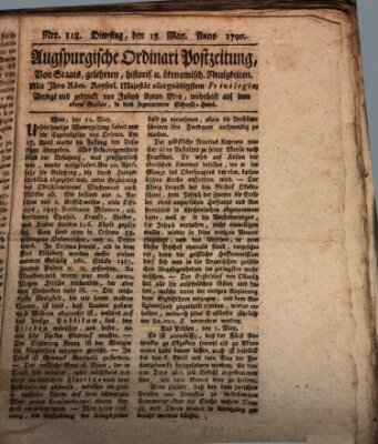 Augsburgische Ordinari Postzeitung von Staats-, gelehrten, historisch- u. ökonomischen Neuigkeiten (Augsburger Postzeitung) Dienstag 18. Mai 1790