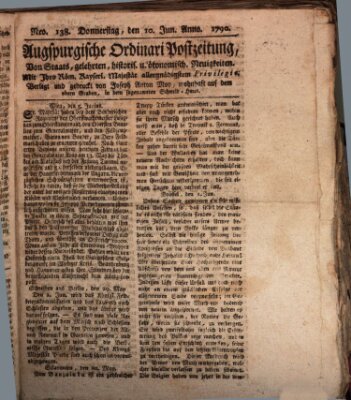 Augsburgische Ordinari Postzeitung von Staats-, gelehrten, historisch- u. ökonomischen Neuigkeiten (Augsburger Postzeitung) Donnerstag 10. Juni 1790