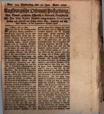 Augsburgische Ordinari Postzeitung von Staats-, gelehrten, historisch- u. ökonomischen Neuigkeiten (Augsburger Postzeitung) Donnerstag 17. Juni 1790