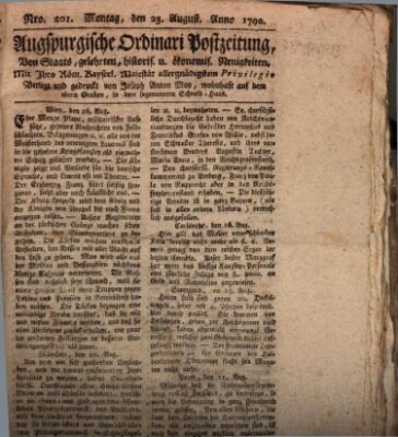 Augsburgische Ordinari Postzeitung von Staats-, gelehrten, historisch- u. ökonomischen Neuigkeiten (Augsburger Postzeitung) Montag 23. August 1790