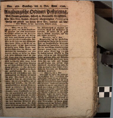 Augsburgische Ordinari Postzeitung von Staats-, gelehrten, historisch- u. ökonomischen Neuigkeiten (Augsburger Postzeitung) Samstag 6. November 1790