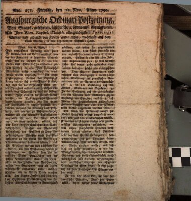 Augsburgische Ordinari Postzeitung von Staats-, gelehrten, historisch- u. ökonomischen Neuigkeiten (Augsburger Postzeitung) Freitag 12. November 1790