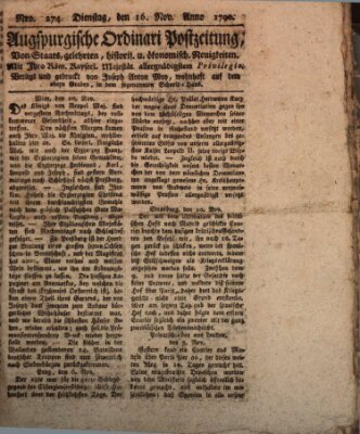 Augsburgische Ordinari Postzeitung von Staats-, gelehrten, historisch- u. ökonomischen Neuigkeiten (Augsburger Postzeitung) Dienstag 16. November 1790