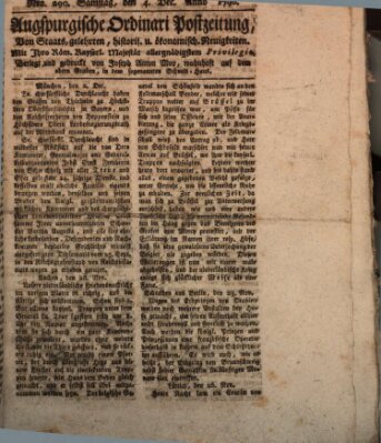 Augsburgische Ordinari Postzeitung von Staats-, gelehrten, historisch- u. ökonomischen Neuigkeiten (Augsburger Postzeitung) Samstag 4. Dezember 1790