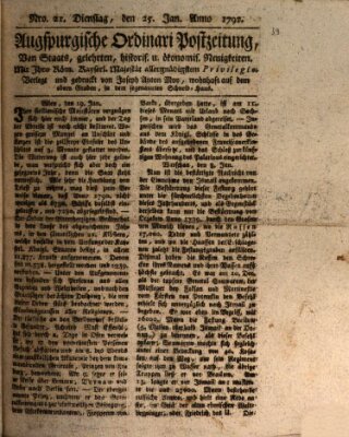 Augsburgische Ordinari Postzeitung von Staats-, gelehrten, historisch- u. ökonomischen Neuigkeiten (Augsburger Postzeitung) Dienstag 25. Januar 1791