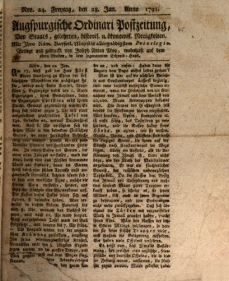 Augsburgische Ordinari Postzeitung von Staats-, gelehrten, historisch- u. ökonomischen Neuigkeiten (Augsburger Postzeitung) Freitag 28. Januar 1791