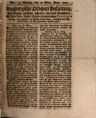 Augsburgische Ordinari Postzeitung von Staats-, gelehrten, historisch- u. ökonomischen Neuigkeiten (Augsburger Postzeitung) Montag 28. März 1791