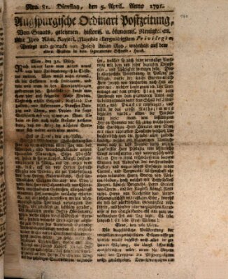 Augsburgische Ordinari Postzeitung von Staats-, gelehrten, historisch- u. ökonomischen Neuigkeiten (Augsburger Postzeitung) Dienstag 5. April 1791